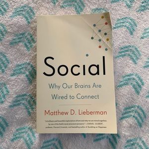 “Social” Matthew D Liebermann